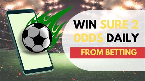 2 sure odds daily free|2 Odds Football Predictions for from Top Experts .